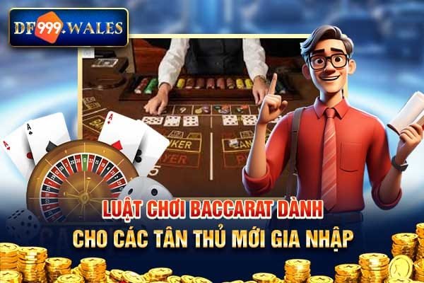 Luật lệ cho người chơi mới gia nhập